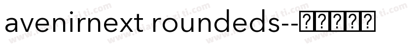 avenirnext roundeds-字体转换